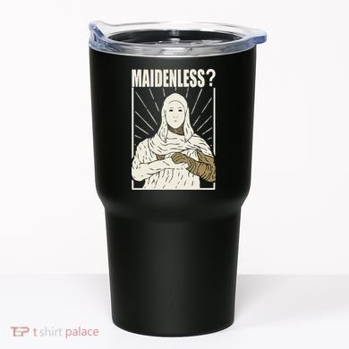 Maidenless No Maidens Tumbler