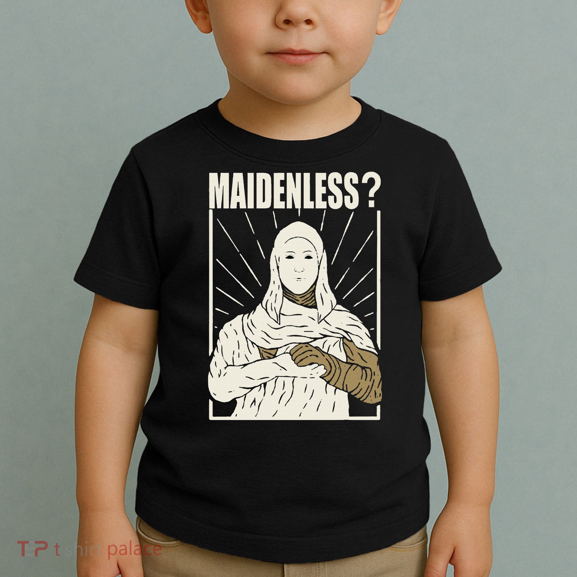 Maidenless No Maidens Toddler T-Shirt