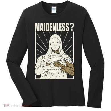 Maidenless No Maidens Women's Long Sleeve Shirt