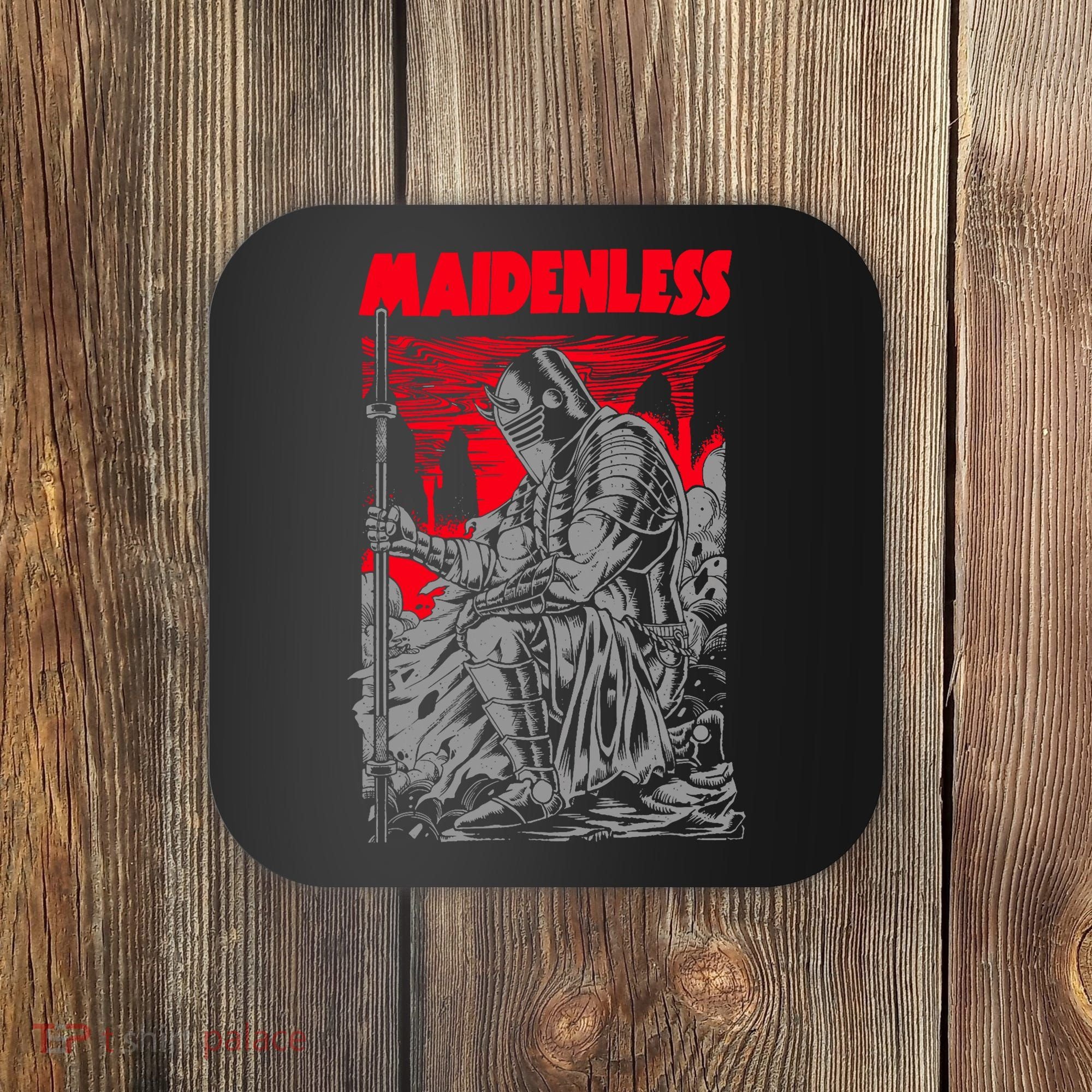 Maidenless | No Maidens Coaster