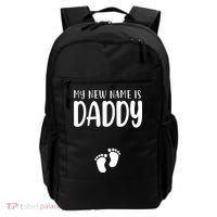 My New Name Is Daddy Happy Father Day Pregnancy Announcement Backpack thumb 0