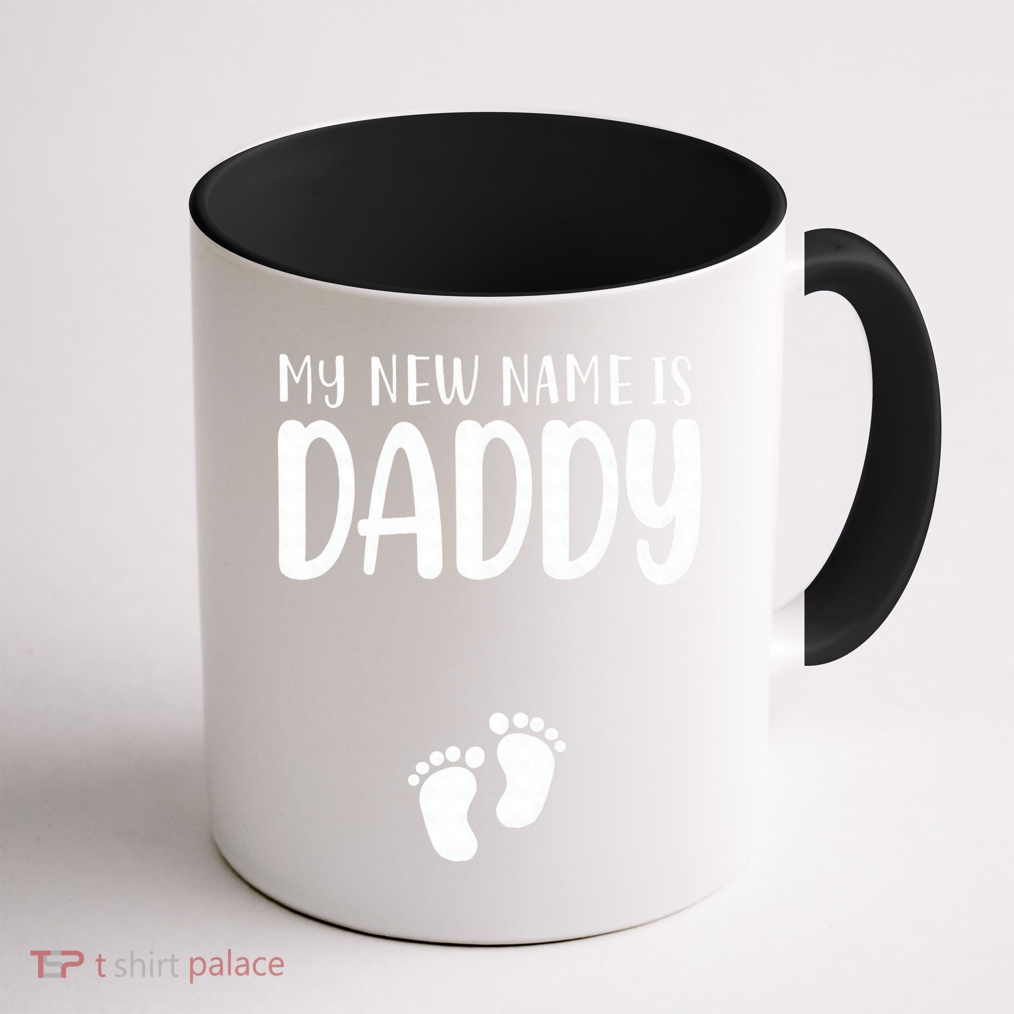 My New Name Is Daddy Happy Father Day Pregnancy Announcement Coffee Mug