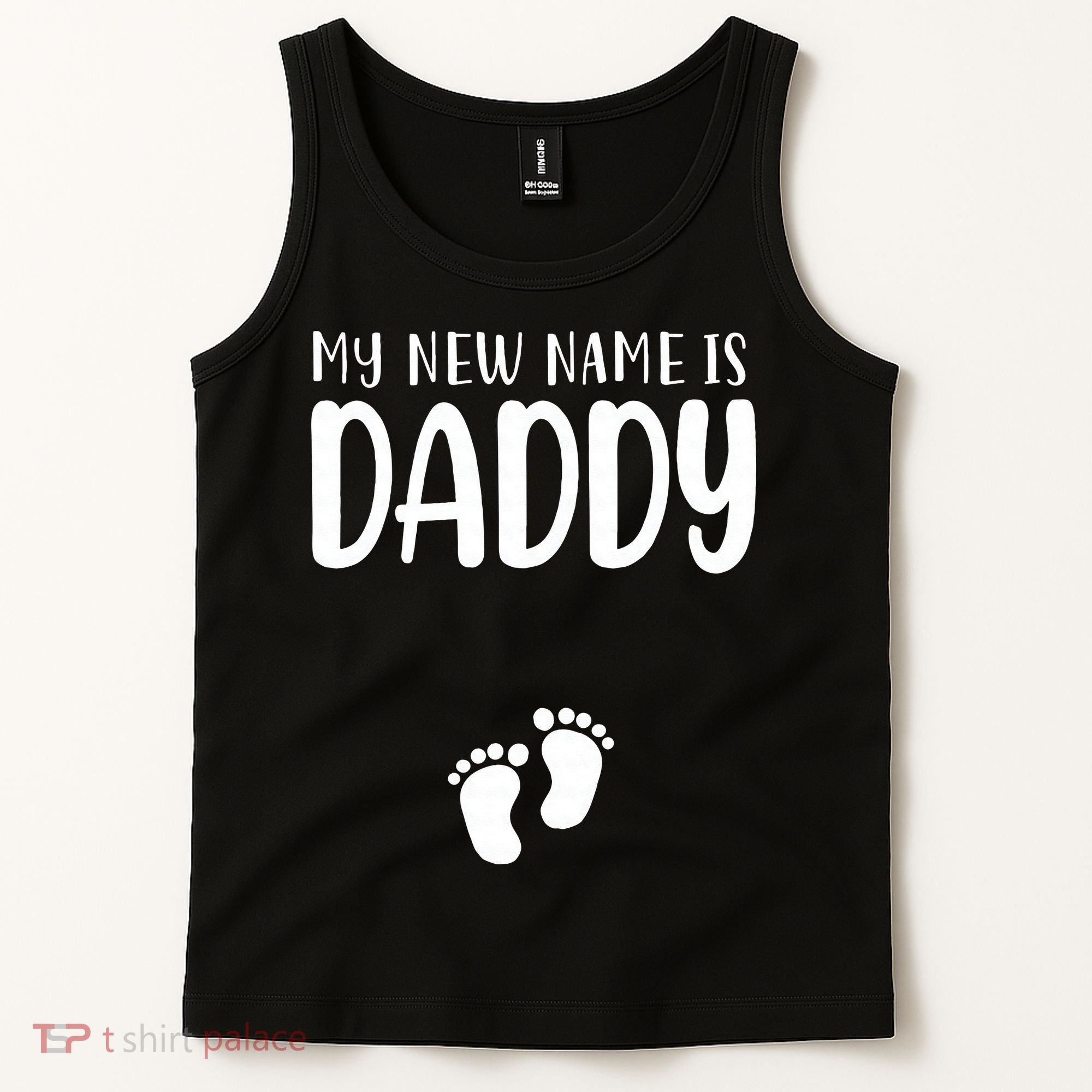 My New Name Is Daddy Happy Father Day Pregnancy Announcement Tank Top