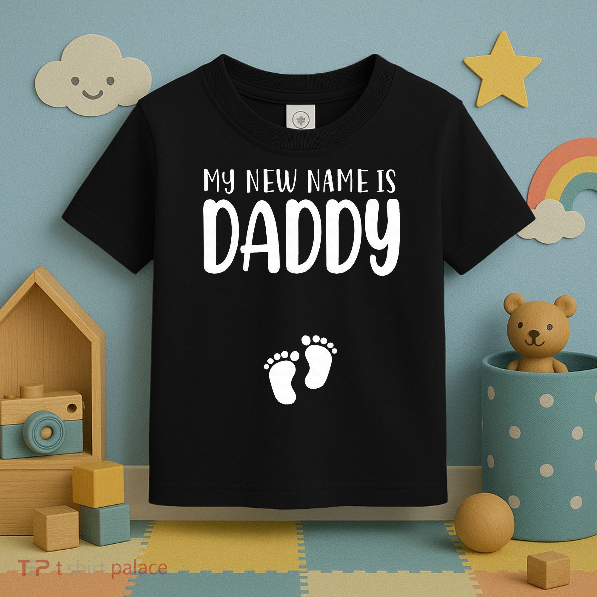 My New Name Is Daddy Happy Father Day Pregnancy Announcement Toddler T-Shirt