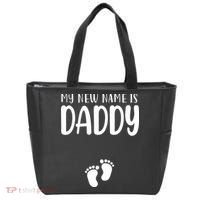 My New Name Is Daddy Happy Father Day Pregnancy Announcement Tote Bag thumb 0