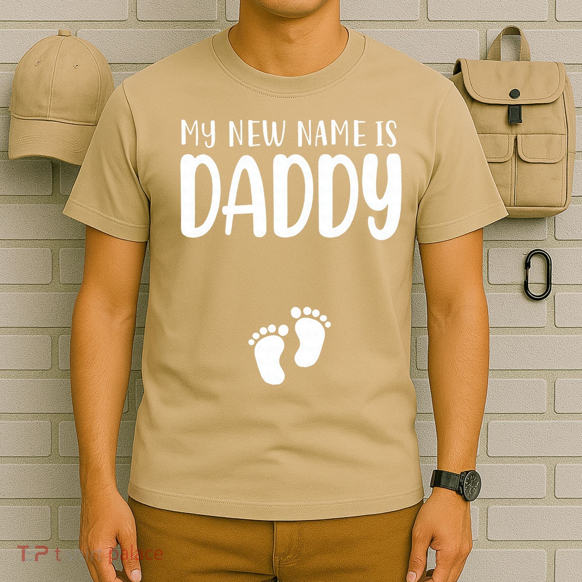 My New Name Is Daddy Happy Father Day Pregnancy Announcement T-Shirt