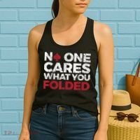 Mens No One Cares What You Folded Funny Poker Women's Tank Top thumb 2