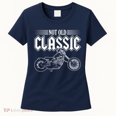 Motorcycle Not Old Classic Design Gifts Women's T-Shirt