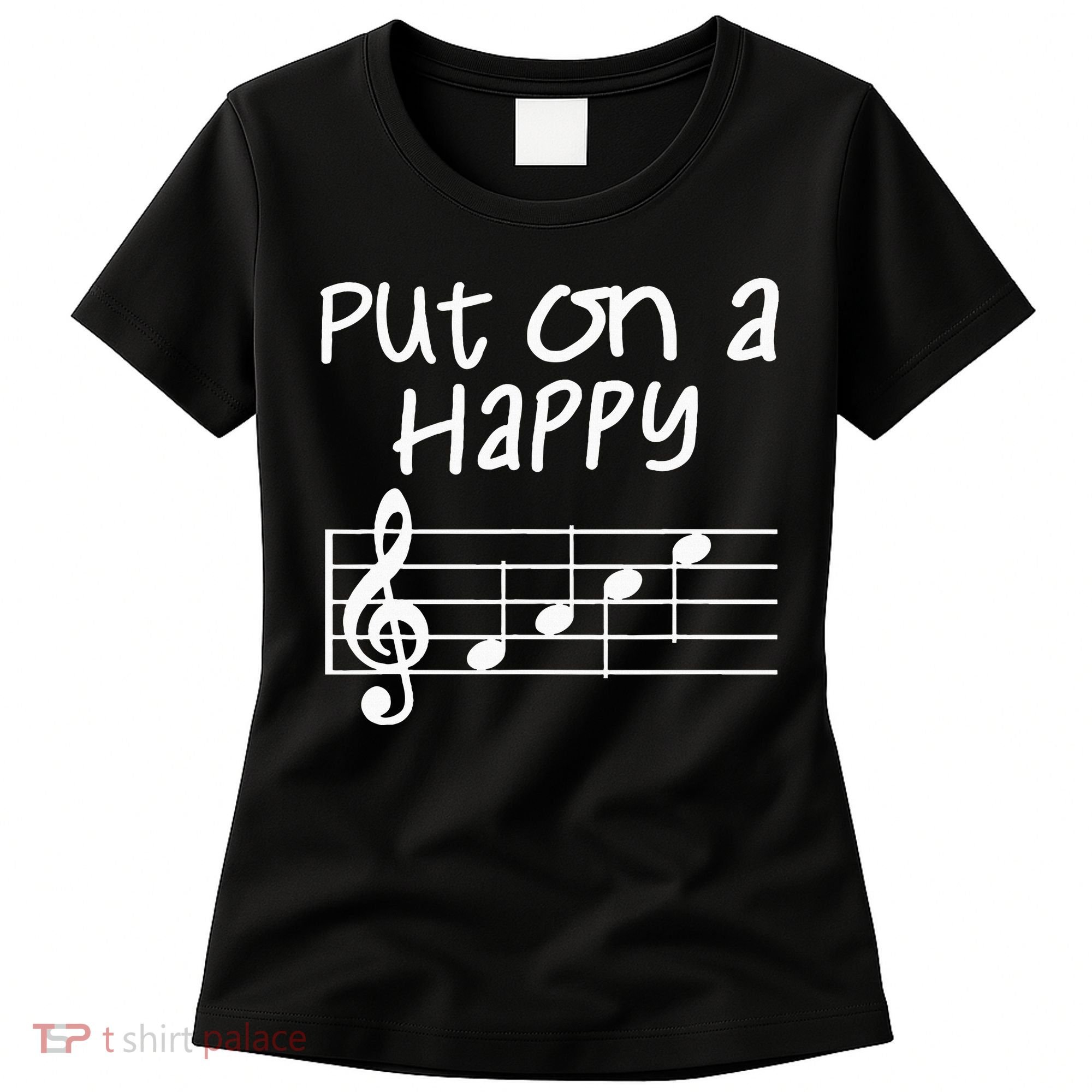 Musical Notes Put On A Happy Face Cute Music Loving Women's T-Shirt
