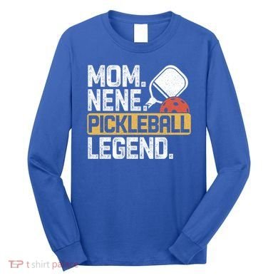 Mom Nene Pickleball Legend Vintage Gift Long Sleeve Shirt