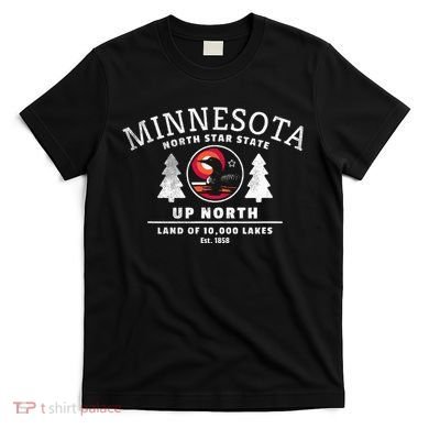 Minnesota North Star State Up North With Loon T-Shirt