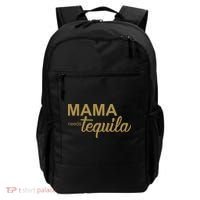 Mama Needs Tequila Funny Gift For Mom Backpack thumb 0