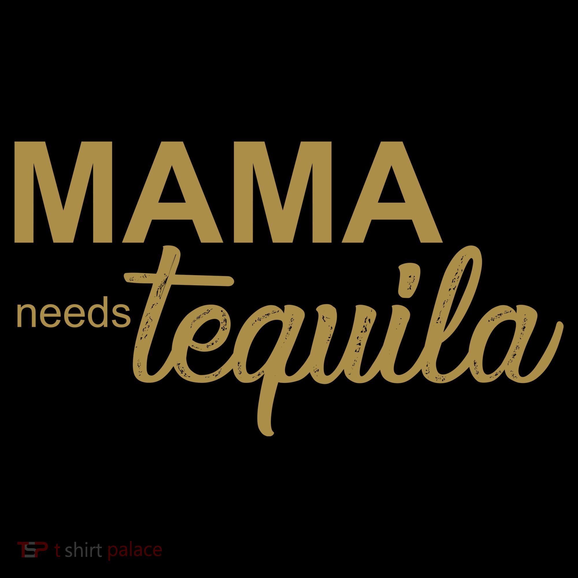 Mama Needs Tequila Funny Gift For Mom Backpack
