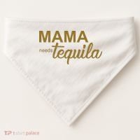 Mama Needs Tequila Funny Gift For Mom USA-Made Doggie Bandana thumb 0
