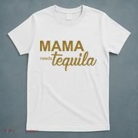 Mama Needs Tequila Funny Gift For Mom T-Shirt thumb 5