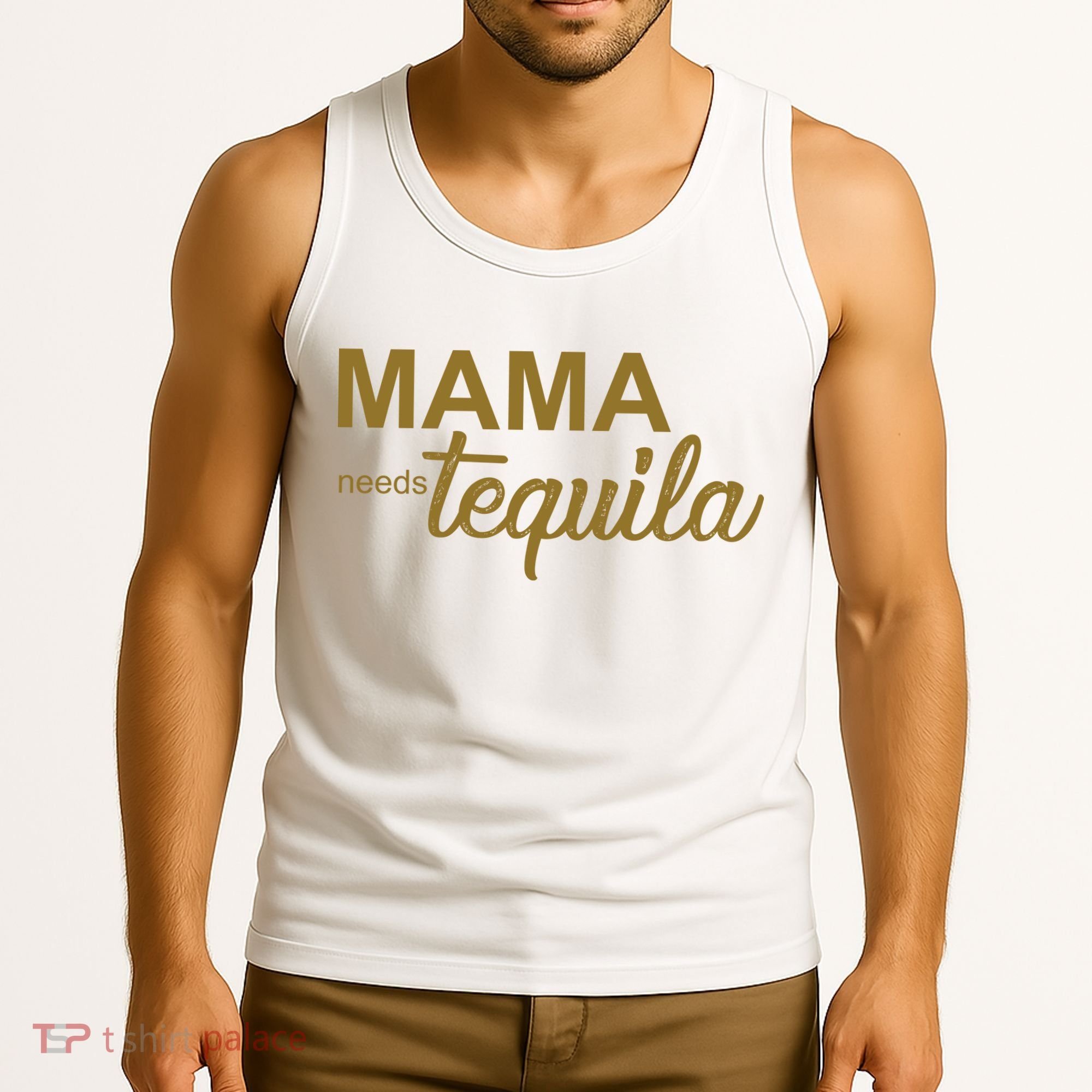 Mama Needs Tequila Funny Gift For Mom Tank Top