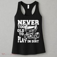Mens Never Too Old To Play In Dirt Sprint Car Racing Lover Women's Tank Top thumb 3