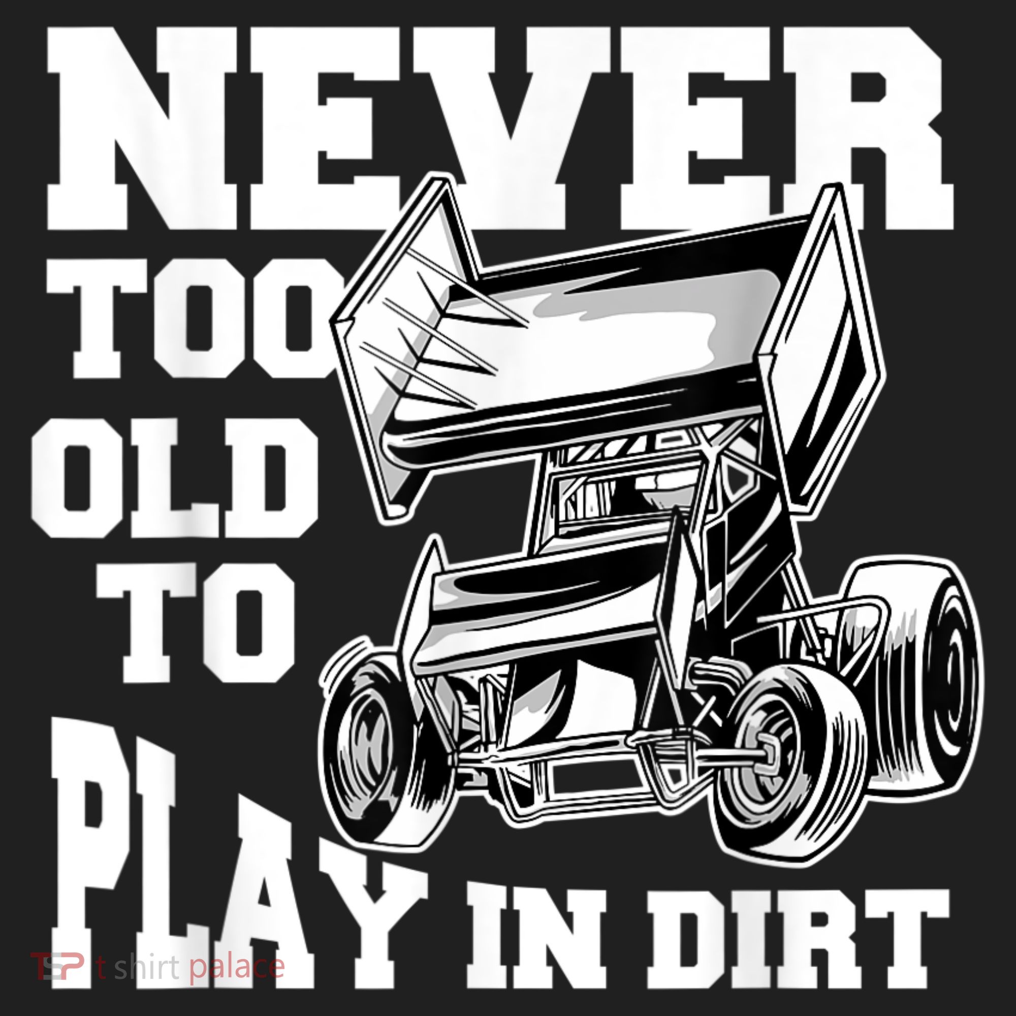 Mens Never Too Old To Play In Dirt Sprint Car Racing Lover Golf Towel