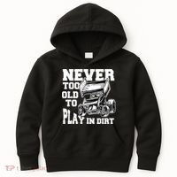 Mens Never Too Old To Play In Dirt Sprint Car Racing Lover Kids Hoodie thumb 0