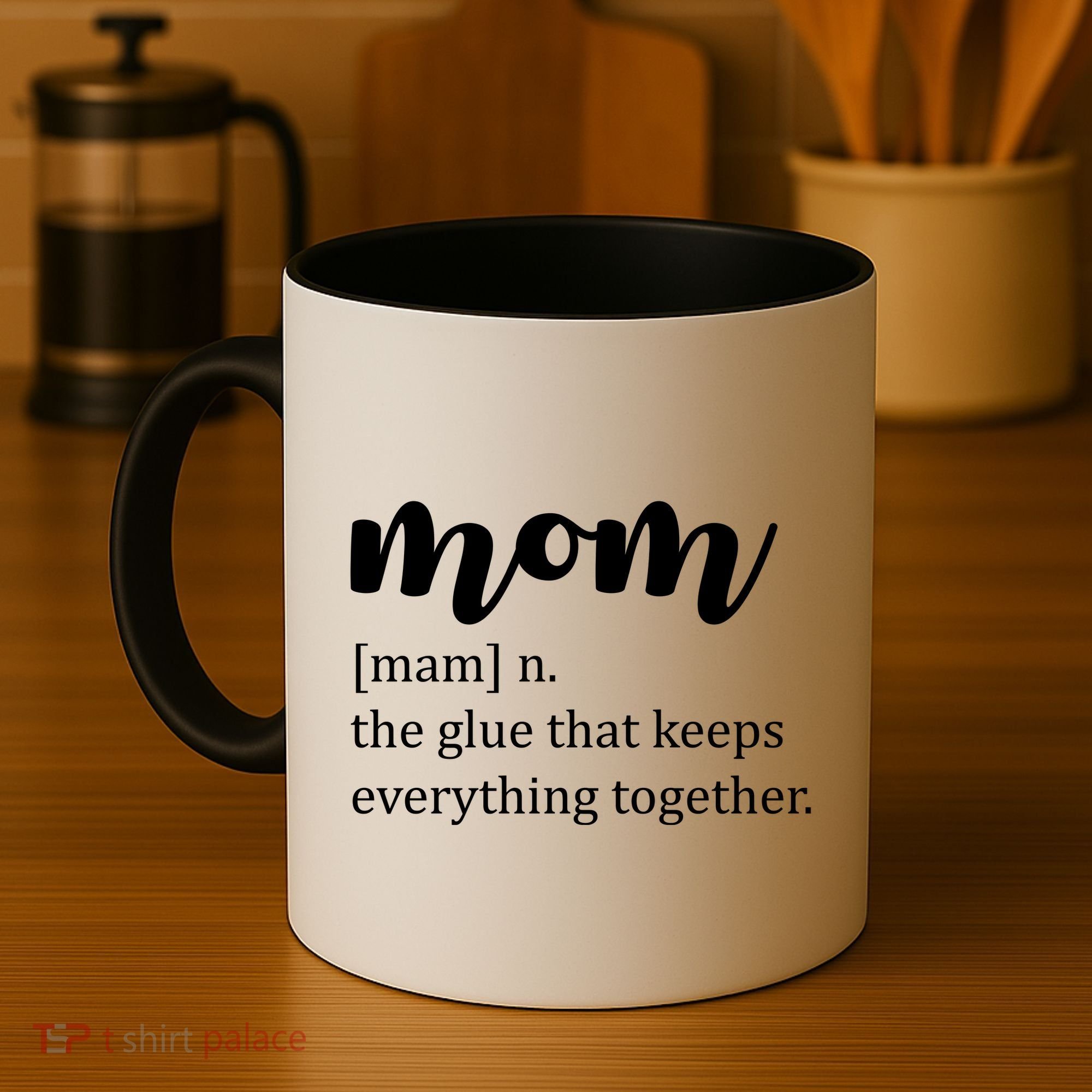 Mom Noun The Glue That Keeps Everything Together Coffee Mug