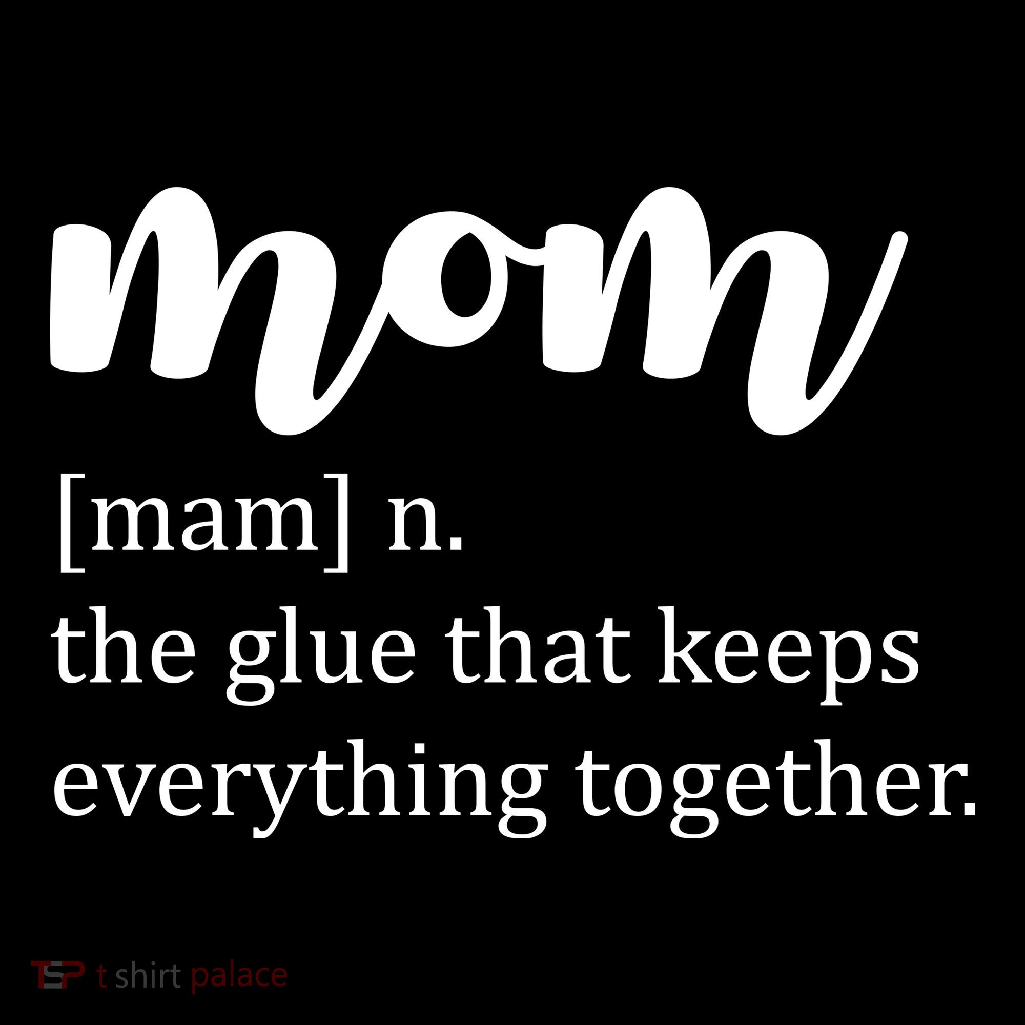 Mom Noun The Glue That Keeps Everything Together Women's Hoodie