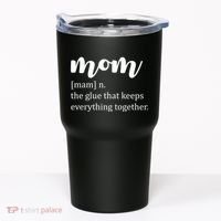 Mom Noun The Glue That Keeps Everything Together Tumbler thumb 0