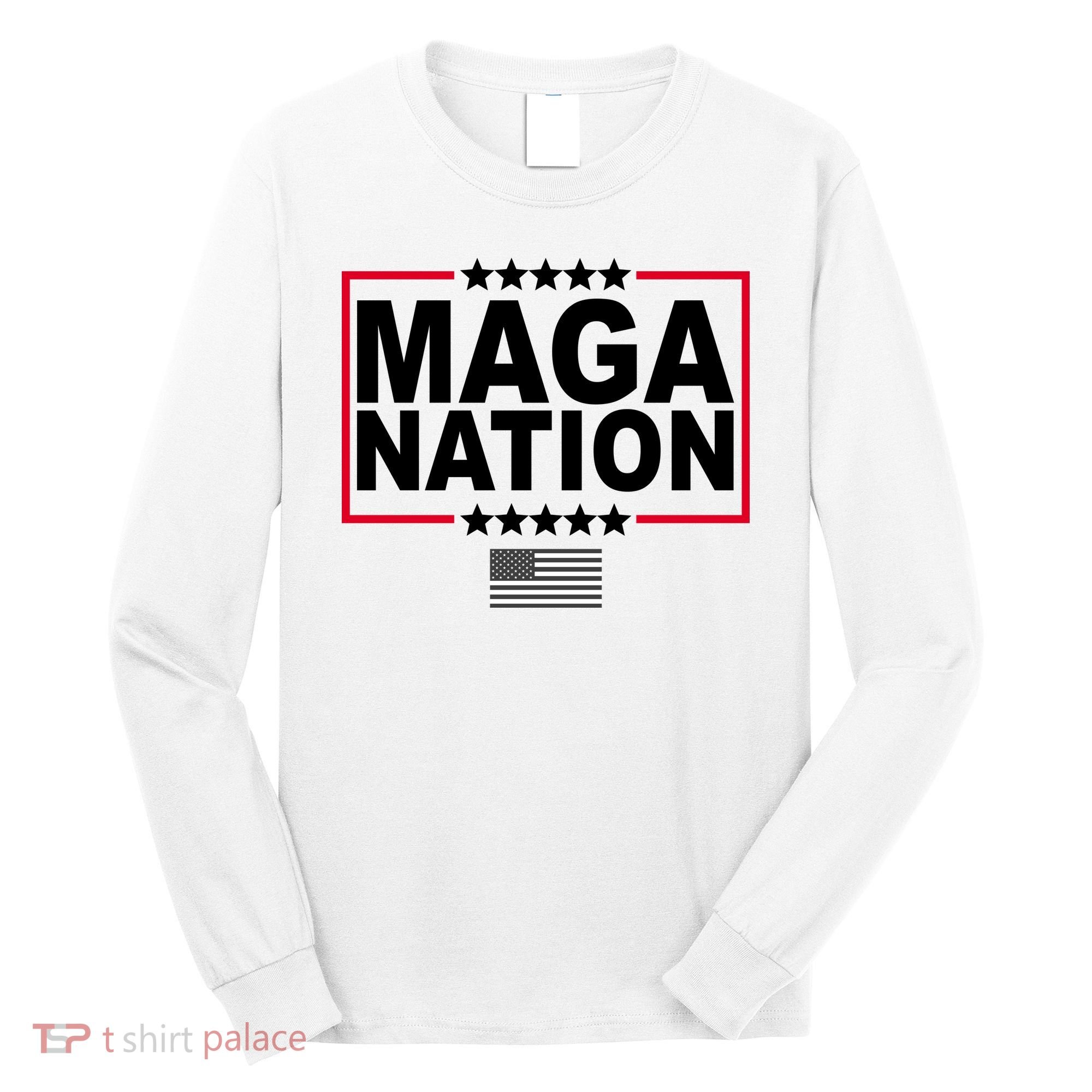 Maga Nation Usa Flag Long Sleeve Shirt