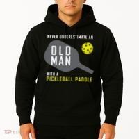 Mens Never Underestimate An Old Man Pickleball Paddle Gift TShirt Hoodie thumb 2
