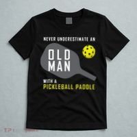Mens Never Underestimate An Old Man Pickleball Paddle Gift TShirt T-Shirt thumb 5