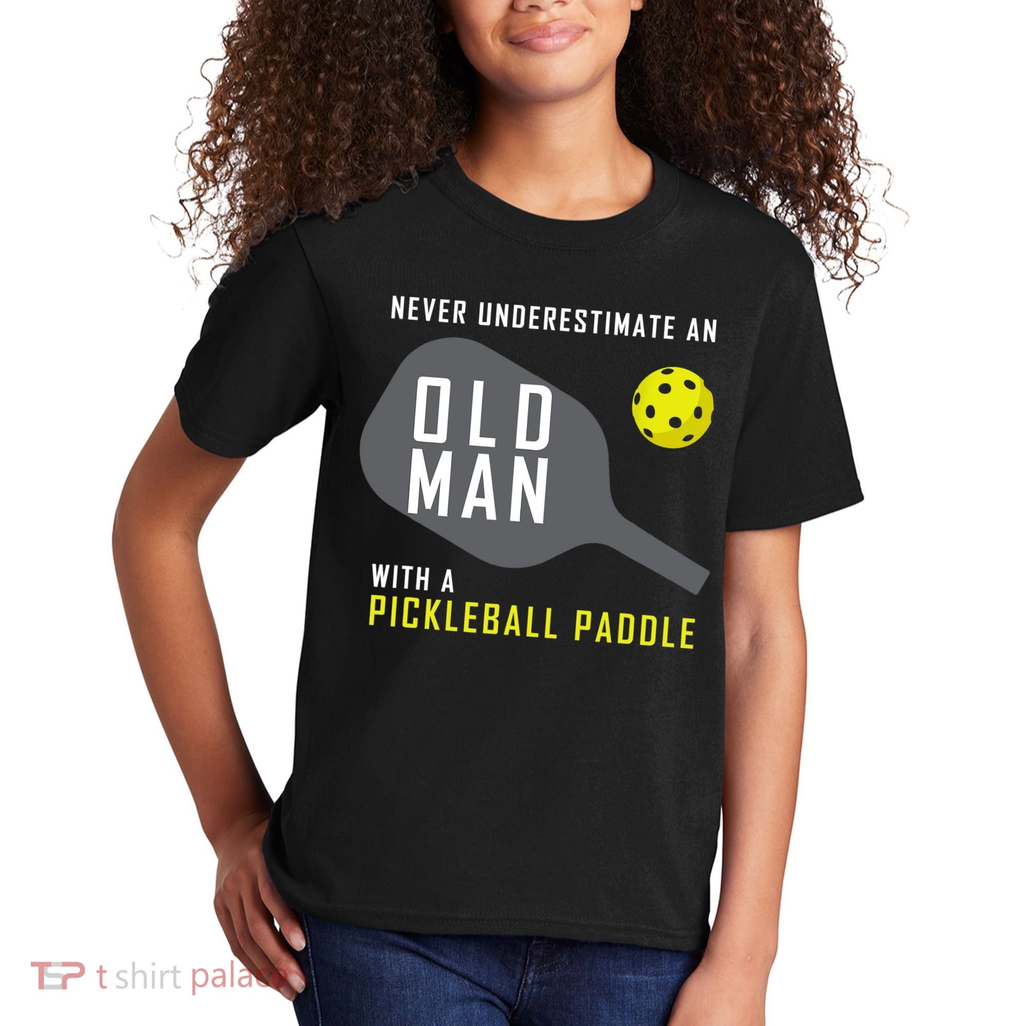 Mens Never Underestimate An Old Man Pickleball Paddle Gift TShirt Kids T-Shirt