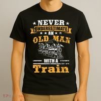 Mens Never Underestimate An Old Man Railroad Collector Train T-Shirt thumb 3