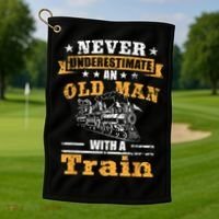 Mens Never Underestimate An Old Man Railroad Collector Train Golf Towel thumb 1