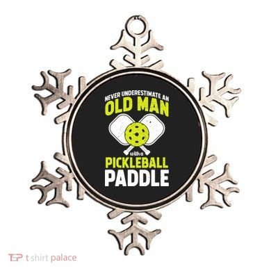 Mens Never Underestimate Old Man Funny Pickleball Paddle Gift TShirt Ornament