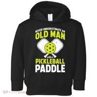 Mens Never Underestimate Old Man Funny Pickleball Paddle Gift TShirt Toddler Hoodie thumb 0