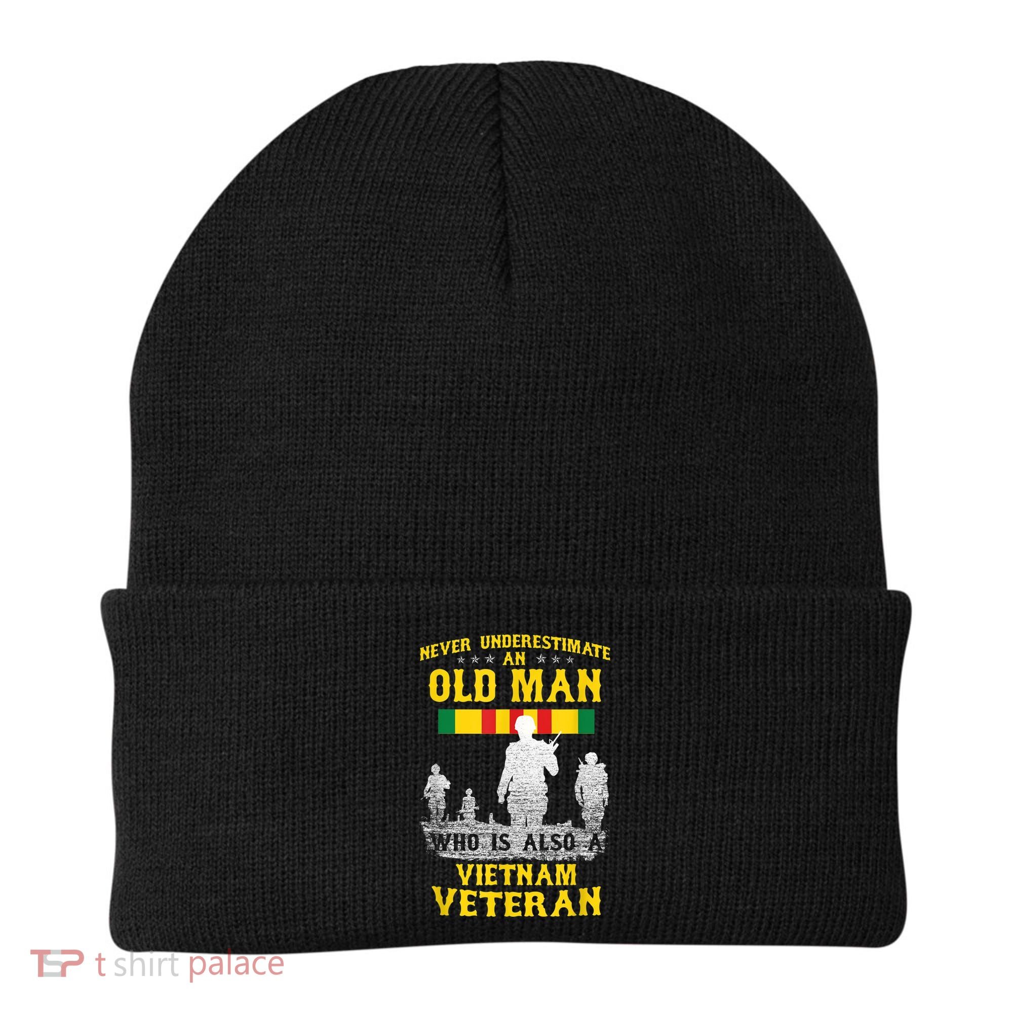 Mens Never Underestimate An OLD MAN Vietnam Veteran Gift Beanie