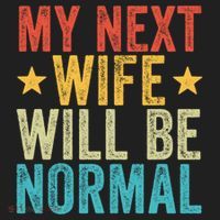 My Next Wife Will Be Normal Funny Husband Distressed Retro Funny Gift Golf Towel thumb 3