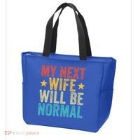 My Next Wife Will Be Normal Funny Husband Distressed Retro Funny Gift Tote Bag thumb 3
