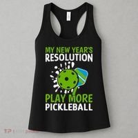 My New Year's Play More Pickleball Gift For Pickleball Lovers Women's Tank Top thumb 3