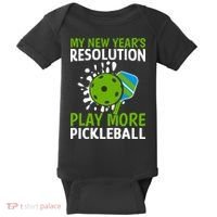 My New Year's Play More Pickleball Gift For Pickleball Lovers Baby Bodysuit thumb 0