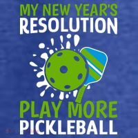 My New Year's Play More Pickleball Gift For Pickleball Lovers T-Shirt thumb 5
