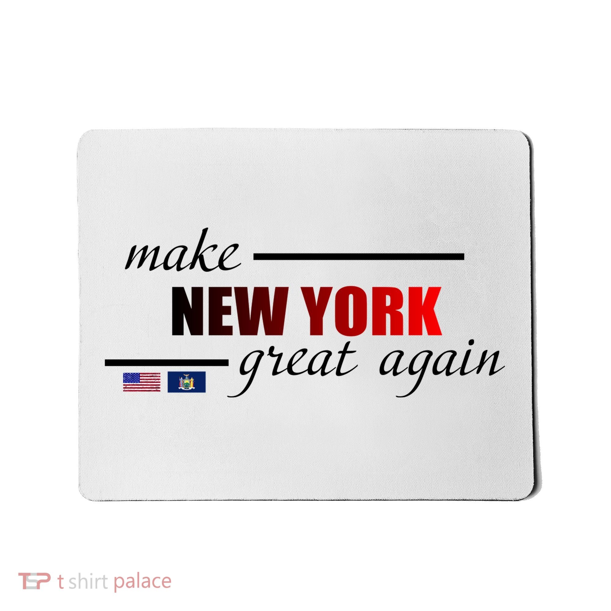 Make New York Great Again Mousepad