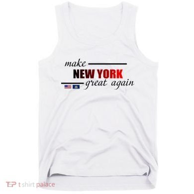 Make New York Great Again Tank Top