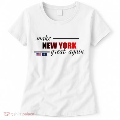 Make New York Great Again Women's T-Shirt