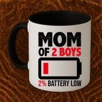 Mom Of 2 Boys 2 Percent Battery Low Funny Coffee Mug thumb 2
