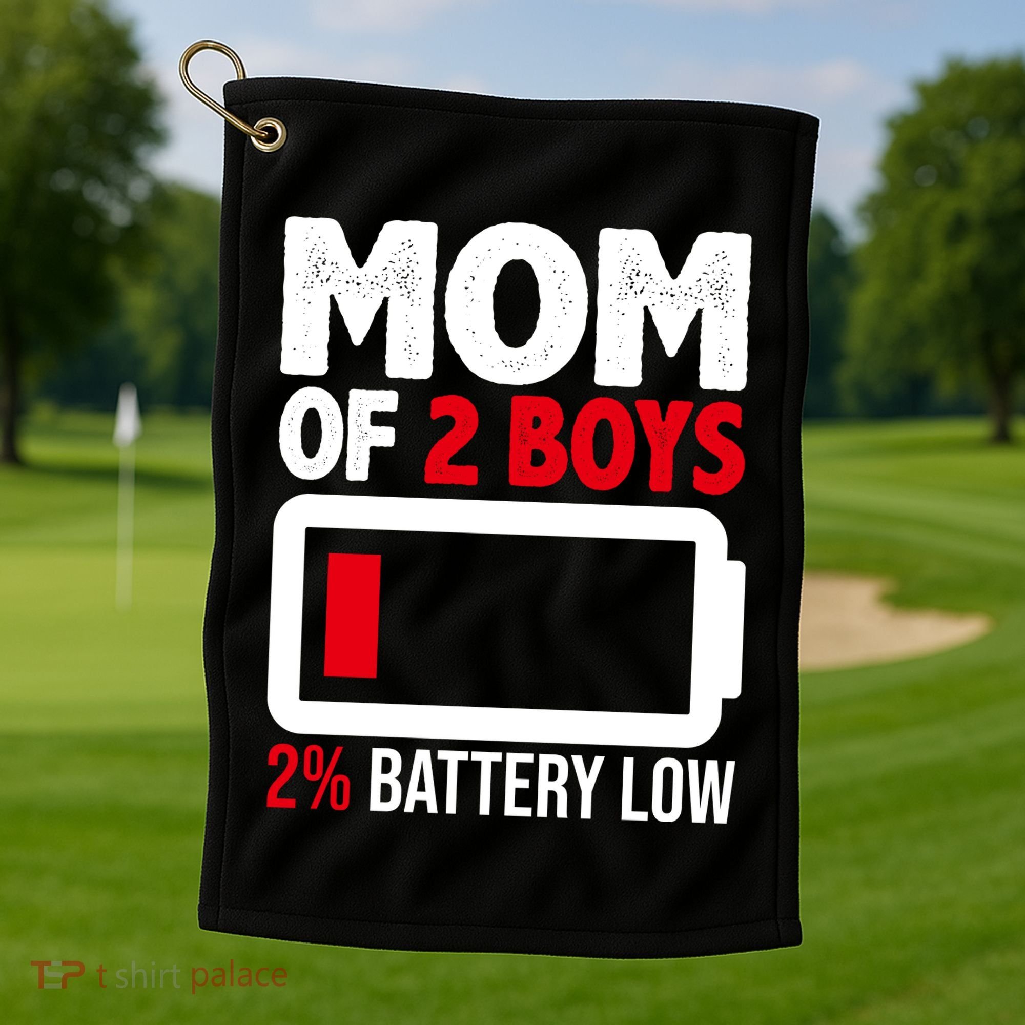 Mom Of 2 Boys 2 Percent Battery Low Funny Golf Towel
