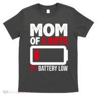 Mom Of 2 Boys 2 Percent Battery Low Funny T-Shirt thumb 0