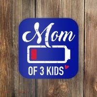 Mom Of 3 Low Battery Great Gift Coaster thumb 0