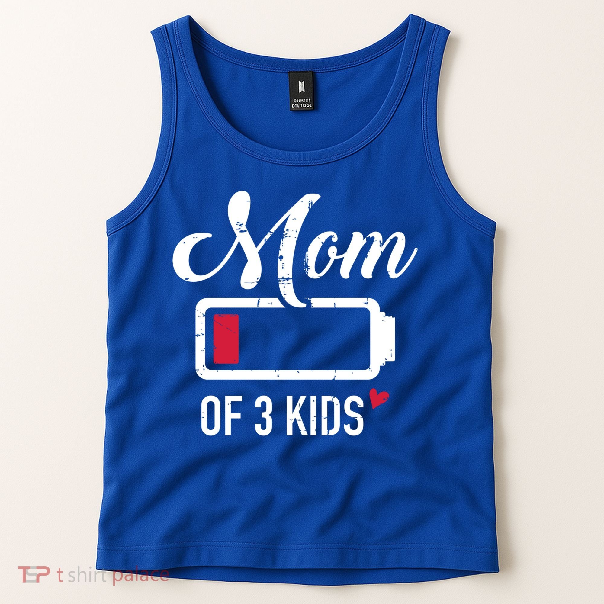 Mom Of 3 Low Battery Great Gift Tank Top