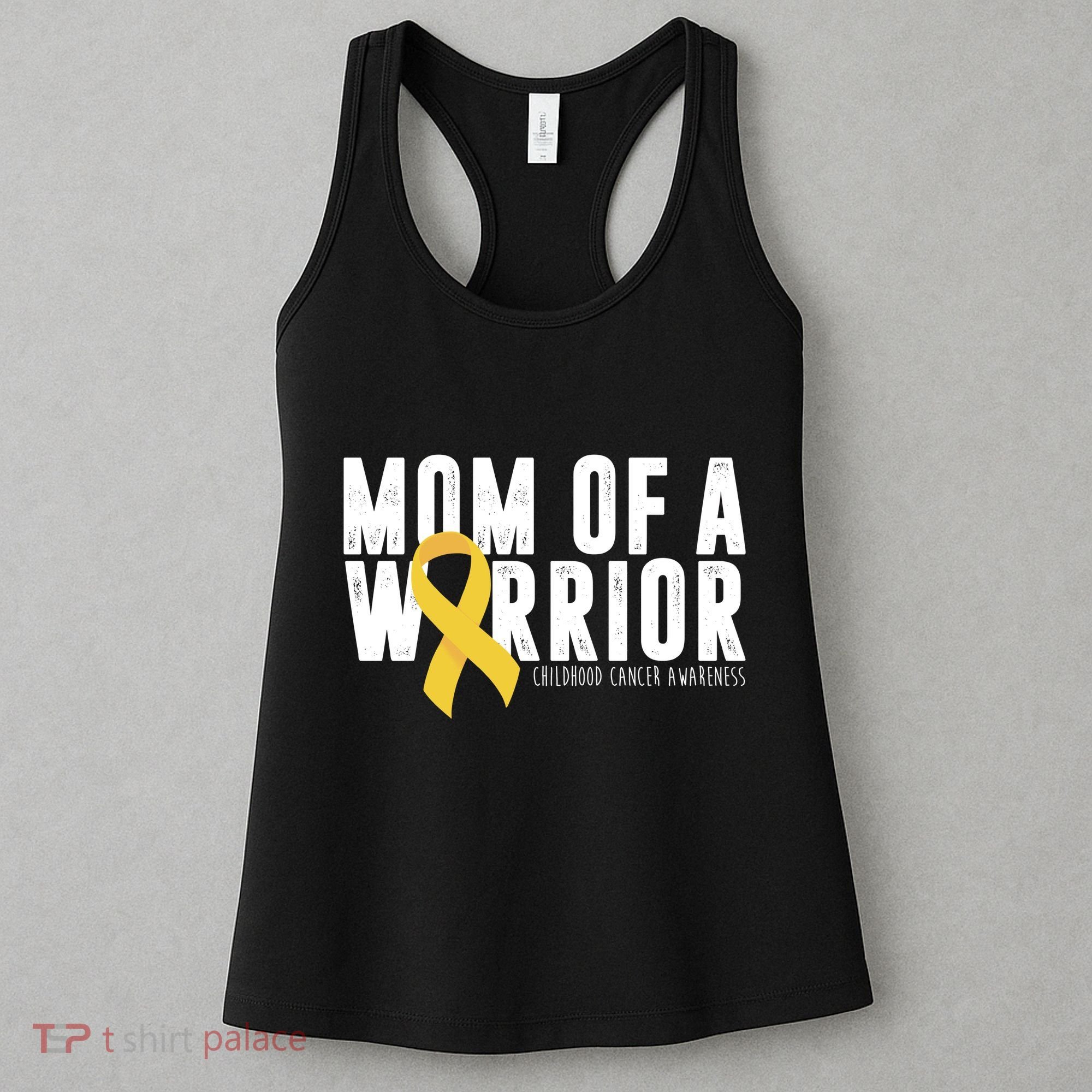 Mom Of A Warrior Childhood Cancer Awareness Women's Tank Top