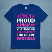 Mom Of Awesome Daycare Provider Teacher Mom Meaningful Gift T-Shirt thumb 5